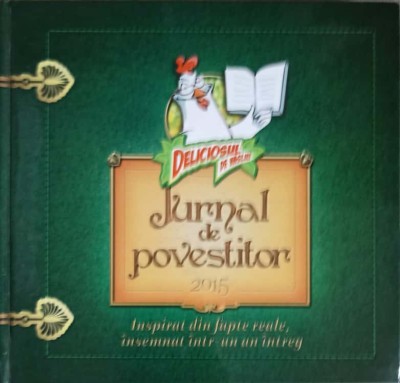 DELICIOSUL DE VASLUI: JURNAL DE POVESTITOR-SAFIR-248141 foto
