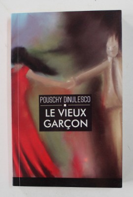 LE VIEUX GARCON par POUSCHY DINULESCO , 2009 foto