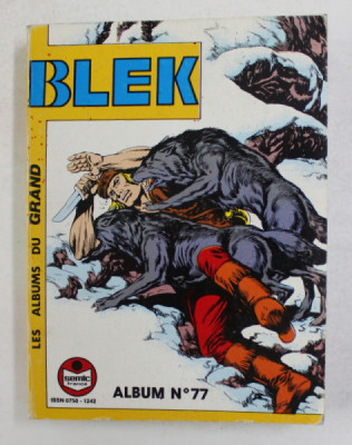 BLEK - LES ALBUMS DU GRAND , ALBUM NO. 77 , COLEGAT DE TREI NUMERE , 472 , 473 , 474 AVRIL , MAI , JUNE , 1990 , BENZI DEZENATE foto