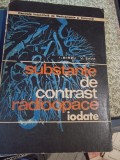 Substante de contrast radioopace iodate - I. Birzu