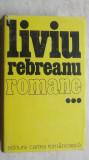 Liviu Rebreanu - Romane, vol. III, 1986