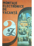 Emil Marian - Montaje electronice de vacanță (editia 1988)