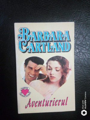 Aventurierul-Barbara Cartland foto