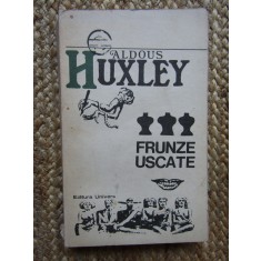 ALDOUS HUXLEY - FRUNZE USCATE