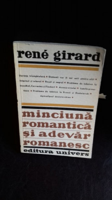 Minciuna Romantica si Adevar Romanesc , Rene Girard , 1972 foto