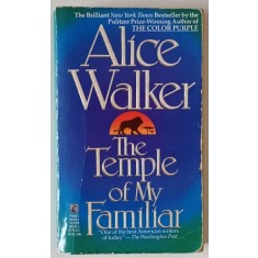 THE TEMPLE OF MY FAMILIAR by ALICE WALKER , 1990 , PREZINTA URME DE UZURA