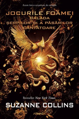 Balada serpilor si A Pasarilor Cantatoare, Suzanne Collins - Editura Nemira foto