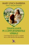 Terapia axata pe comportamentele verbale - Mary Lynch Barbera
