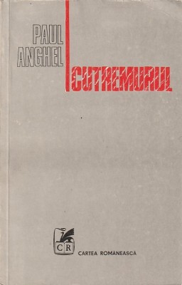 PAUL ANGHEL - CUTREMURUL foto