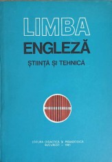 LIMBA ENGLEZA. STIINTA SI TEHNICA-ANDREI BANTAS, RODICA POPESCU, IRINA VILCEANU-IONESCU, FLORIN M TUDOR, GE-288469