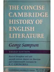 George Sampson - The concise Cambridge history of english literature (Editia: 1970) foto