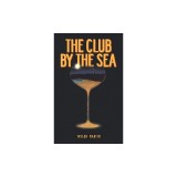 The Club by the Sea