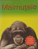 Maimutele - Barbara Taylor, Aquila 93, 2006, Biologie, Coperta Necartonata, 48 pagini