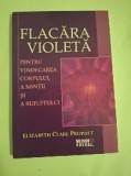 Flacara violet - Elizabeth Clare Prophet