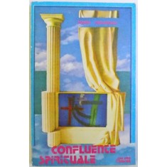 CONFLUENTE SPIRITUALE - SINTEZE AFORISTICE de MARIN VOICULESCU , 1994