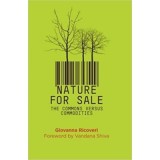 Nature for Sale. The Commons versus Commodities - Giovanna Ricoveri
