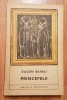 Principele - Eugen Barbu, Editura Eminescu, 1972, 333 pagini. Roman