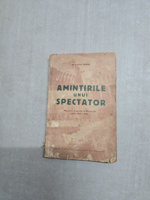 Amintirile unui spectator - M. Faust Mohr foto
