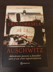 Croitoresele de la Auschwitz - Lucy Adlington foto