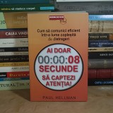 PAUL HELLMAN - AI DOAR 00:00:08 SECUNDE SA CAPTEZI ATENTIA , 2024 *