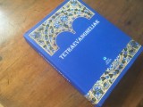 TETRAEVANGHELIAR BIZANTIN( APROX. ANUL 1000 D.HR.) EDITIE FACSIMILATA DUPA MANUSCRISUL GREC 1175 DIN BIBLIOTECA ACADEMIEI ROMANE. EDITURA VREMEA 2023