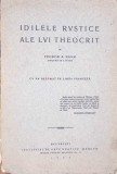 Idile Rustice Theocrit, Teodor A. Naum, 1925, Romana, Editura Mercur, Carte Veche, Bibliofilie