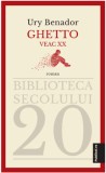 Ghetto Veac XX/Ury Benador, Publisol