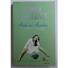 FETELE LUI FARADAY de MONICA McINERNEY , 2009