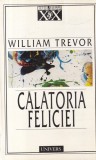 William Trevor - Calatoria Feliciei