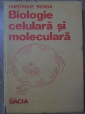 BIOLOGIE CELULARA SI MOLECULARA-GHEORGHE BENGA-260236