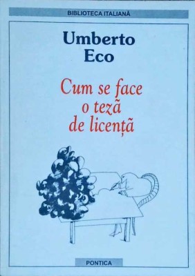 CUM SE FACE O TEZA DE LICENTA-UMBERTO ECO-265165 foto