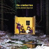 To The Faithful Departed (Deluxe Edition) | The Cranberries