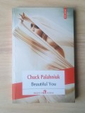 Chuck Palahniuk - Beautiful You