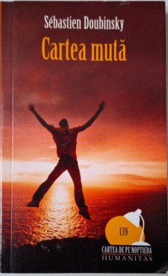 Cartea muta &amp;ndash; Sebastien Doubinsky foto