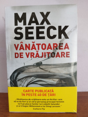 Max Seeck &amp;ndash; Vanatoarea de vrajitoare (thriller) foto