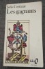 Les gagnants - Julio Cortazar, editura Fayard, Folio, 1982, Franceza, Coperta Brosata, 540 pagini, ISBN 2-07-037354-1