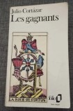 Les gagnants / Julio Cortazar
