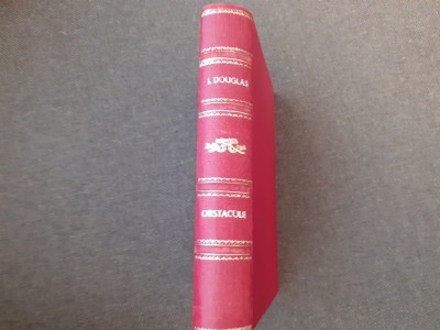 Lloyd C. Douglas - Obstacole (1940) LEGATA DE LUX foto