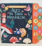 Apasa si asculta povestea - Alice in Tara Minunilor