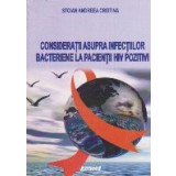 Consideratii Asupra Infectiilor Bacteriene la Pacientii HIV Pozitivi