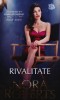 Rivalitate - Nora Roberts - Litera, 2022, 605 pagini, Coperta Brosata - Roman de Dragoste