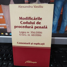 Modificările Codului de procedură penală 2006, Alexandru Vasiliu, Buc. 2006, 014