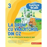 La drum cu Vrajitorul din Oz, editura Paralela 45 educational