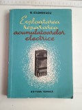 Exploatarea si repararea acumulatoarelor electrice-G.Clondescu