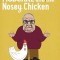 Grandpa Mudcake and the Nosey Chicken: Funny Picture Books for 3-7 Year Olds