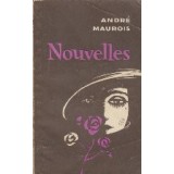 Nouvelles - Andre Maurois