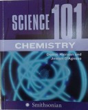 Science 101 Chemistry - Denise Kiernan, Joseph D Agnese