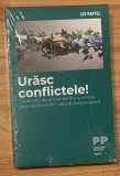 Urasc conflictele! de Lee Raffel Psihologia Practica