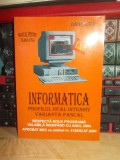 DANA LICA - INFORMATICA * MANUAL CL. IX-A : REAL INTENSIV_VARIANTA PASCAL,2004@@