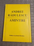 Amintiri Andrei Radulescu